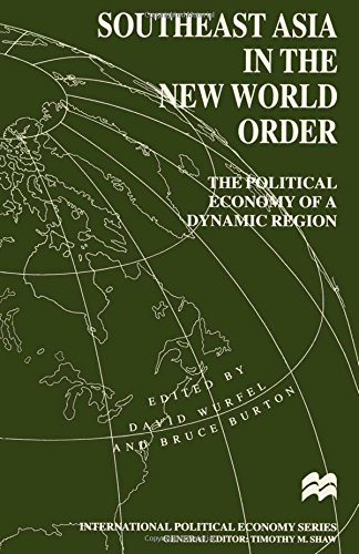 Book cover of Southeast Asia In The New World Order by David Wurfel