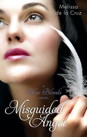Book cover of Misguided Angel by Melissa de la Cruz