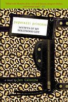 Book cover of Paparazzi Princess by Jen Calonita