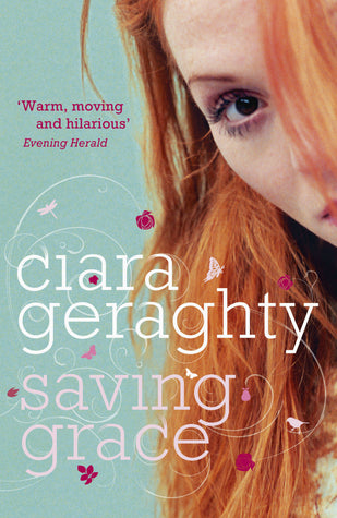 Book cover of Saving Grace by Ciara Geraghty