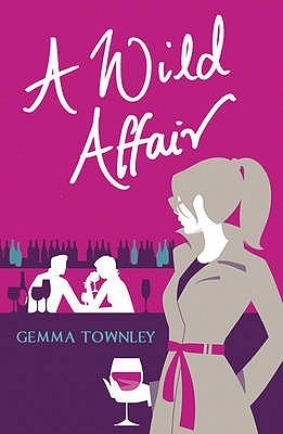 Book cover of A Wild Affair by townley-gemma