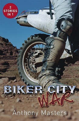 Book cover of Biker City War by Anthony Masters