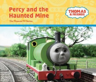 Book cover of Percy And The Haunted Mine by Wilbert V. Awdry (Creator), Britt Allcroft