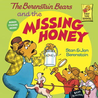Book cover of The Berenstain Bears And The Missing Honey by Stan Berenstain, Jan Berenstain