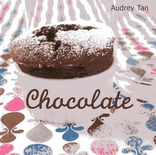 Book cover of Chocolate by Audrey Tan