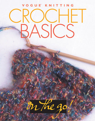 Book cover of Crochet Basics by Vogue Knitting (Ed.)