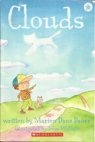 Book cover of Clouds by Marion Dane Bauer, John Wallace (Illus.)