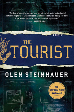 Book cover of The Tourist by Olen Steinhauer
