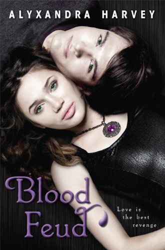 Book cover of Blood Feud by Alyxandra Harvey