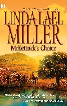 Book cover of McKettrick's Choice by Linda Lael Miller
