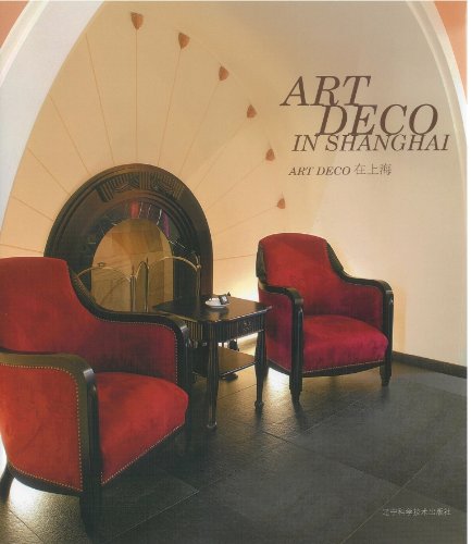 Book cover of Art Deco In Shanghai by Chen Ci Liang, Cai Yong (Trans.)