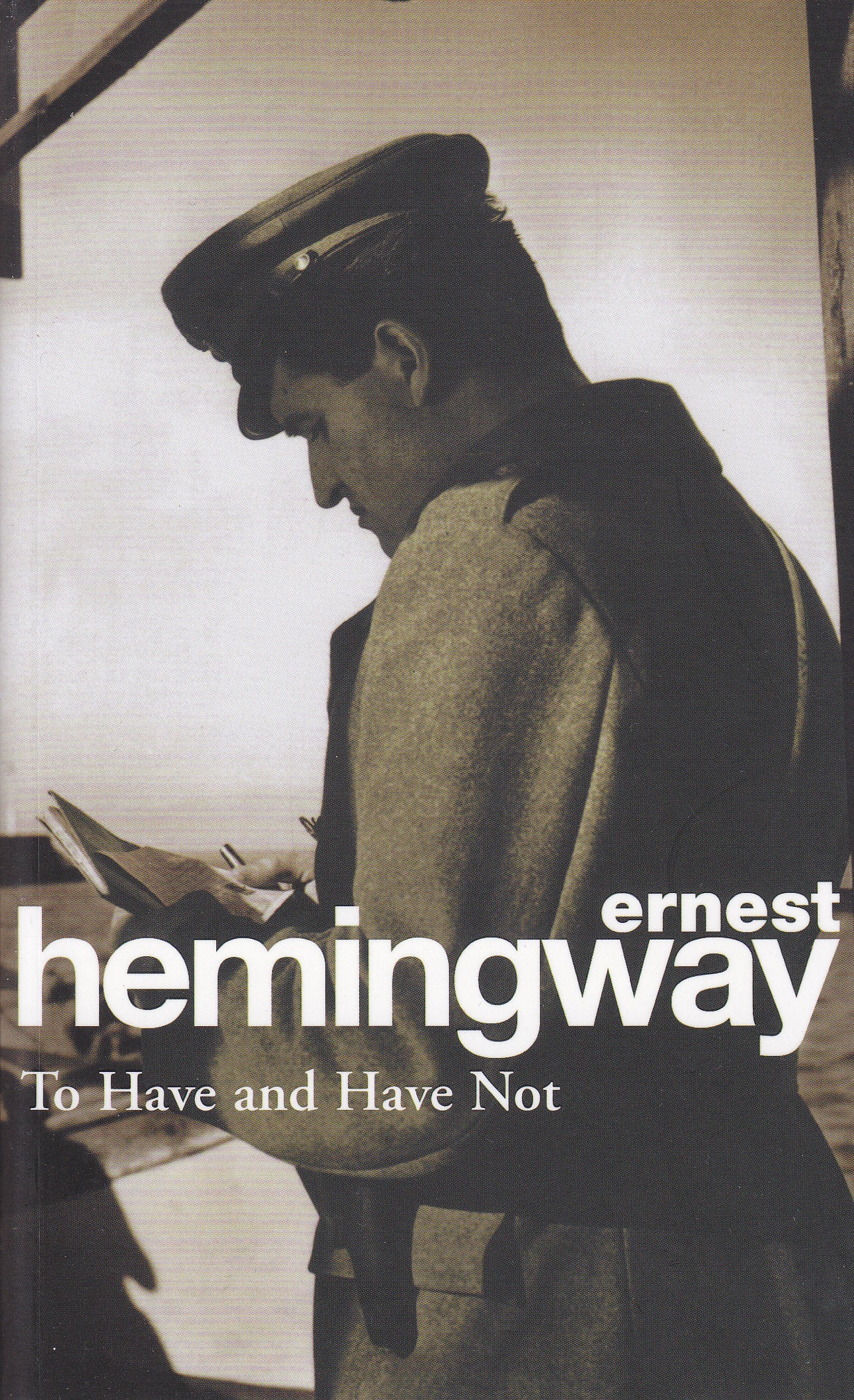 Book cover of To Have and Have Not by Ernest Hemingway