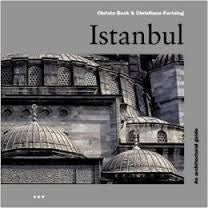 Book cover of Istanbul: An Architectural Guide by Christiane Forsting, Christiane Fortsing