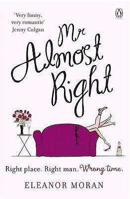 Book cover of Mr. Almost Right by Eleanor Moran