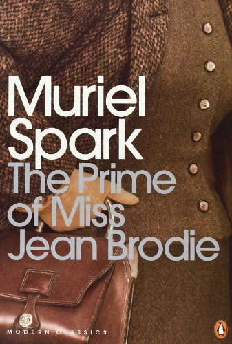 Book cover of The Prime of Miss Jean Brodie by Muriel Spark
