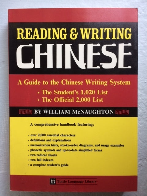 Book cover of Reading and Writing Chinese by William McNaughton