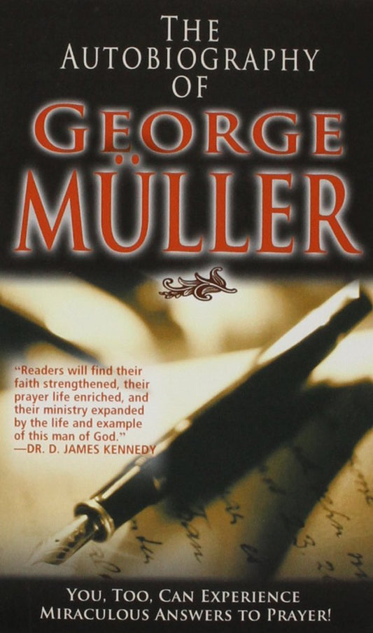 Book cover of The Autobiography Of George Müller by George Müller