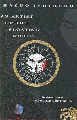 Book cover of An Artist of the Floating World by Kazuo Ishiguro