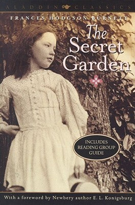 Book cover of The Secret Garden by Frances Hodgson Burnett, E.L. Konigsburg (Introduction)
