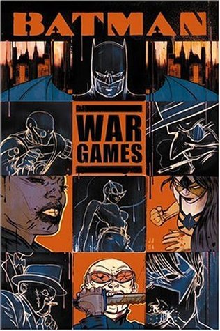 Book cover of Batman: War Games, Act 1: Outbreak