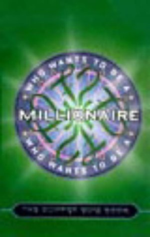Book cover of Who Wants to Be a Millionaire? : The Bumper Quiz Book by Quizmasters