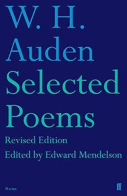 Book cover of Selected Poems by W.H. Auden, Edward Mendelson (Ed.)