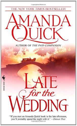 Book cover of Late For The Wedding by Amanda Quick