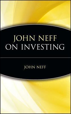 Book cover of John Neff On Investing by John Neff