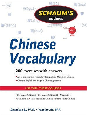 Book cover of Schaum's Outline Of Chinese Vocabulary by Yanping Xie, Duan-Duan Li