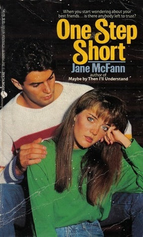 Book cover of One Step Short by Jane McFann
