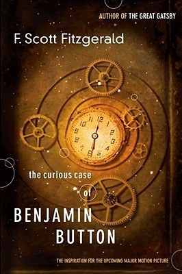 Book cover of The Curious Case Of Benjamin Button by F. Scott Fitzgerald, Calef Brown (Illus.)