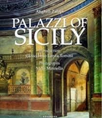 Book cover of Palazzi Of Sicily by Angheli Zalapi, Gioacchino Lanza Tomasi (Introduction)