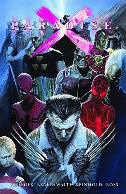 Book cover of Paradise X, Volume 2 by Jim Krueger, Alex Ross, Dougie Braithwaite (Contrib.), Steve Sadowski (Contrib.)