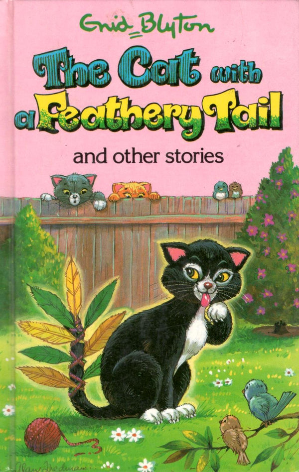 Book cover of The Cat With a Feathery Tail and Other Stories by Enid Blyton, Lesley Smith (Illus.)