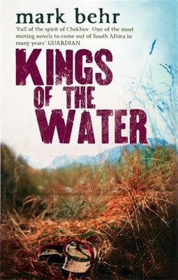 Book cover of Kings Of The Water by Mark Behr