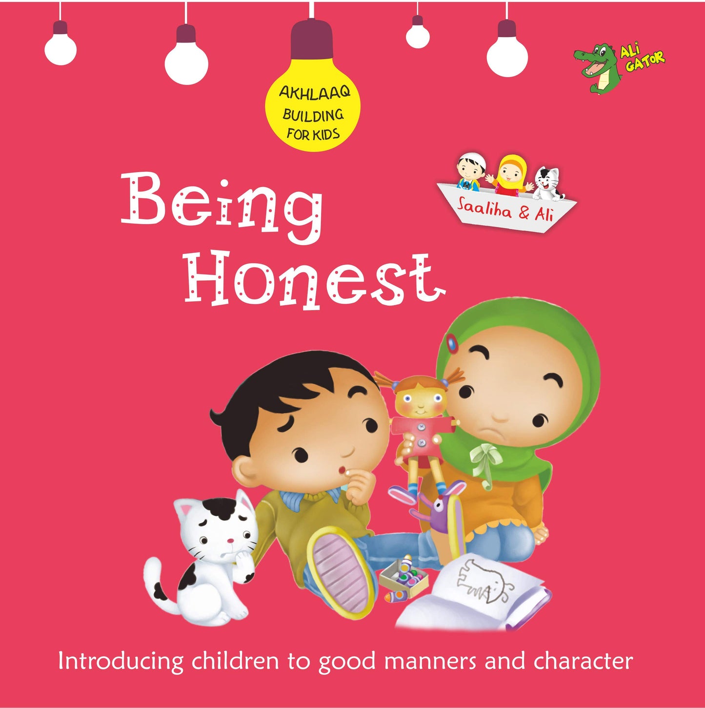 Book cover of Being Honest: Good Manners And Character by Ali Gator