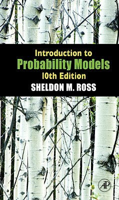 Book cover of Introduction To Probability Models by Sheldon M. Ross