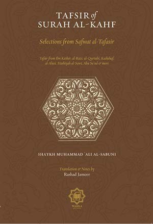 Book cover of Tafsir Of Surah Al-Kahf Selection From Safwat Al-Tafasir by Imam Muhammad Ali Al-Sabuni
