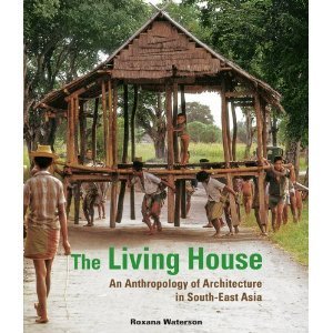 Book cover of The Living House: An Anthropology of Architecture in South-East Asia by Roxana Waterson