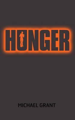 Book cover of Hunger by Michael  Grant