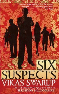 Book cover of Six Suspects by Vikas Swarup