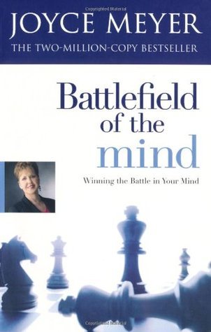 Book cover of Battlefield Of The Mind by Joyce Meyer