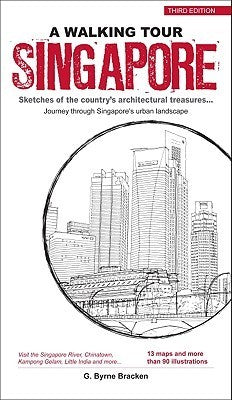 Book cover of A Walking Tour Singapore by Gregory Byrne Bracken