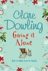 Book cover of Going It Alone by Clare Dowling