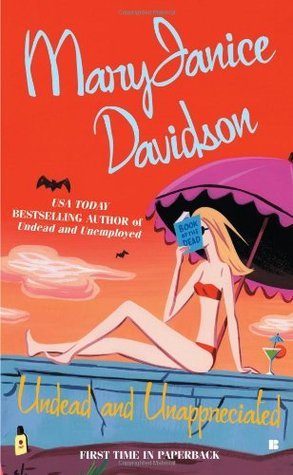 Book cover of Undead And Unappreciated by MaryJanice Davidson