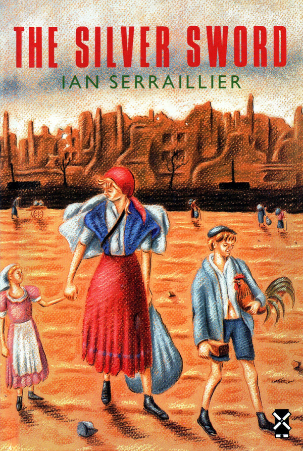 Book cover of The Silver Sword by Ian Serraillier