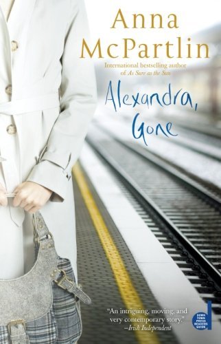 Book cover of Alexandra, Gone by Anna McPartlin