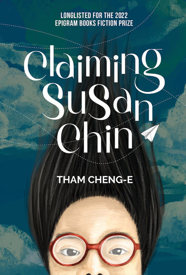 Book cover of Claiming Susan Chin by Tham Cheng-E