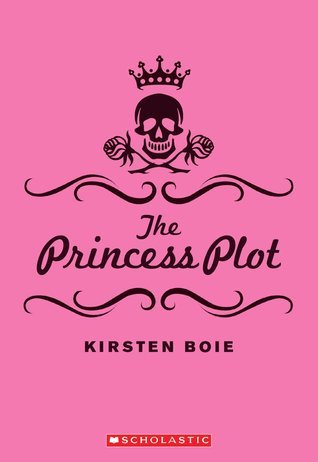 Book cover of The Princess Plot by Kirsten Boie