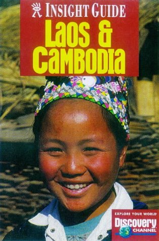 Book cover of Laos And Cambodia Insight Guide by Anonymous